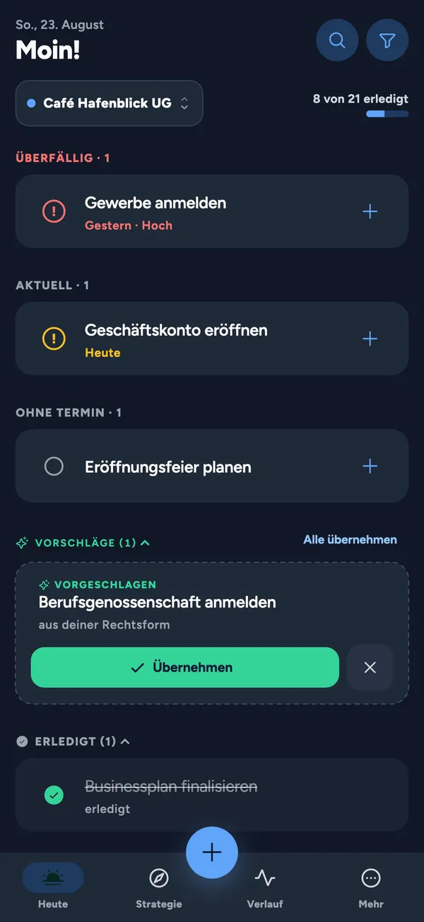 aktuator Heute-Ansicht: Aufgaben wie Gewerbe- und Berufsgenossenschafts-Anmeldung, nach Termin sortiert.